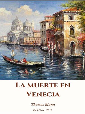 cover image of La muerte en Venecia